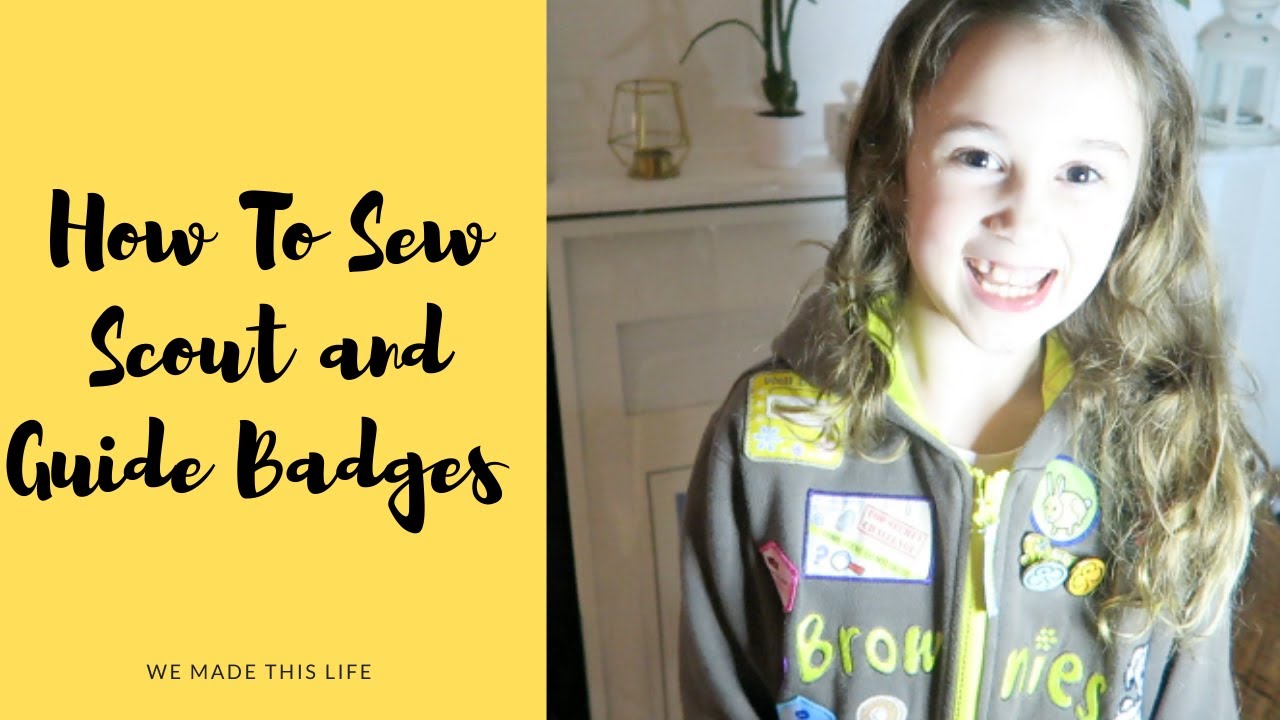 How To Sew On Scout and Guide Badges Using A Sewing Machine