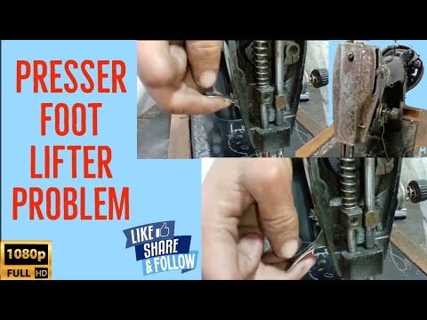 PRESSER FOOT LIFTER PROBLEM | SIMPLE TIP AT HOME | MECHANIC TUTORIAL VIDEO| FULL HD