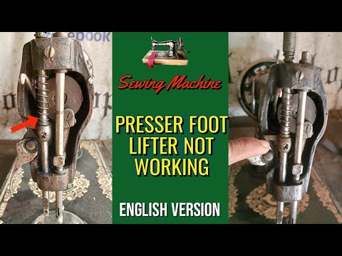 ✅ SEWING MACHINE PRESSER FOOT LIFTER NOT WORKING | ENGLISH VERSION | SINGER MACHINE
